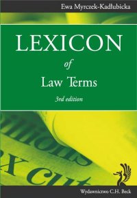 Lexicon of Law Terms - Ewa Myrczek-Kadłubicka - ebook