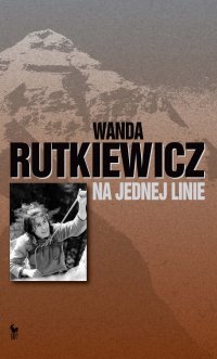 Na jednej linie - Wanda Rutkiewicz - ebook