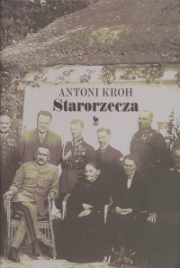 Starorzecza - Antoni Kroh - ebook