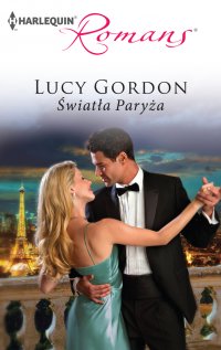 Światła Paryża - Lucy Gordon - ebook
