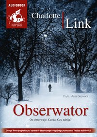 Obserwator - Charlotte Link - audiobook