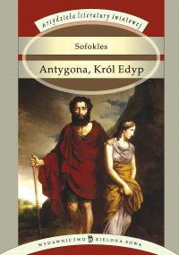 Antygona, Król Edyp - Sofokles - ebook