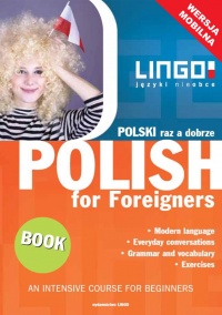 Polski raz a dobrze. Polish for Foreigners. Mobile Edition - Stanisław Mędak - ebook