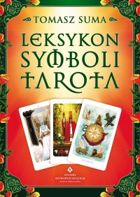 Leksykon symboli Tarota - Tomasz Suma - ebook