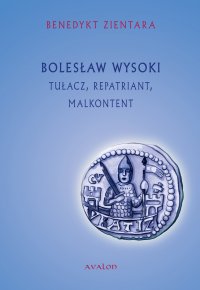 Bolesław Wysoki. Tułacz, repatriant, malkontent - Benedykt Zientara - ebook
