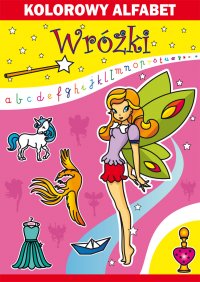 Kolorowy alfabet. Wróżki - Beata Guzowska - ebook