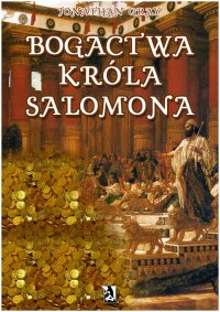 Bogactwa króla Salomona - Jonathan Gray - ebook
