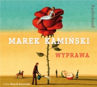 Wyprawa - Marek Kamiński - audiobook