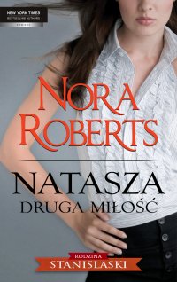 Natasza. Druga miłość - Nora Roberts - ebook