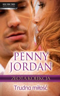 Trudna miłość - Penny Jordan - ebook