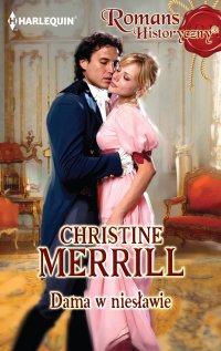 Dama w niesławie - Christine Merrill - ebook