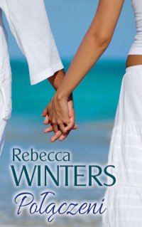 Połączeni - Rebecca Winters - ebook
