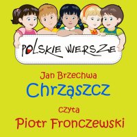 Polskie wiersze - Chrząszcz - Jan Brzechwa - audiobook