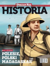 "Uważam Rze Historia" nr 4/2013 - Opracowanie zbiorowe - eprasa
