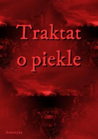 Traktat o piekle - Andrzej Sarwa - ebook