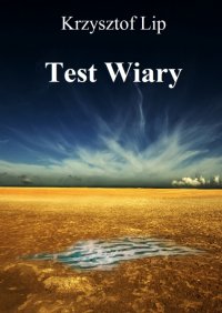 Test wiary - Krzysztof Lip - ebook