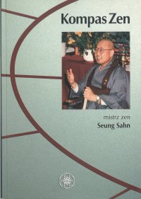 Kompas zen - mistrz zen Seung Sahn - ebook