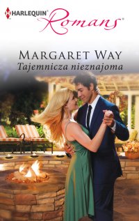 Tajemnicza nieznajoma - Margaret Way - ebook