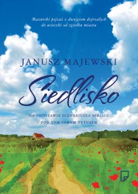 Siedlisko - Janusz Majewski - ebook