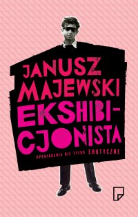 Ekshibicjonista - Janusz Majewski - ebook