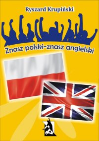 Znasz polski – znasz angielski. 1500 łatwych słów angielskich - Ryszard Krupiński - ebook