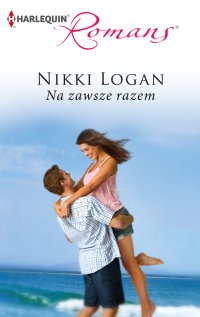 Na zawsze razem - Nikki Logan - ebook
