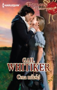 Cena miłości - Gail Whitiker - ebook