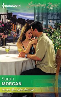 Paryż dla zakochanych - Sarah Morgan - ebook