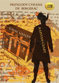 Kapitan Czart. Przygody Cyrana de Bergerac - Louis Gallet - audiobook