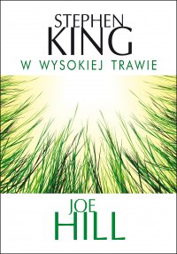W wysokiej trawie - Stephen King - ebook