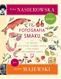 Fotografia smaku - Zofia Nasierowska - ebook
