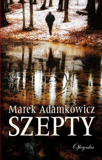 Szepty - Marek Adamkowicz - ebook