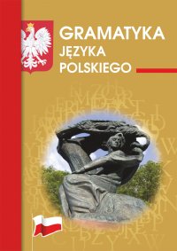 Gramatyka języka polskiego - Justyna Rudomina - ebook