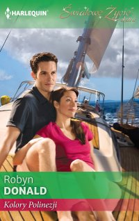 Kolory Polinezji - Robyn Donald - ebook