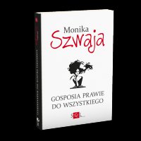 Gosposia prawie do wszystkiego - Monika Szwaja - ebook