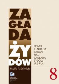 Zagłada Żydów. Studia i Materiały vol. 8 R. 2012 - prof. Jan Grabowski - ebook