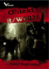 Obiekt R/W0036 - Tomasz Bukowski - ebook