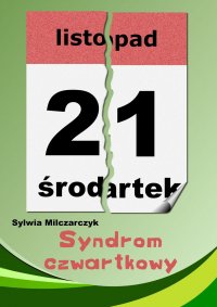 Syndrom czwartkowy - Sylwia Milczarczyk - ebook