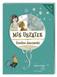 Miś Uszatek - Czesław Janczarski - audiobook