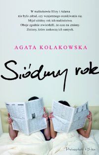 Siódmy rok - Agata Kołakowska - ebook