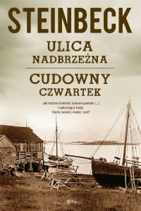 Ulica Nadbrzeżna. Cudowny czwartek - John Steinbeck - ebook