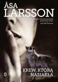 Krew, którą nasiąkła - Asa Larsson - ebook