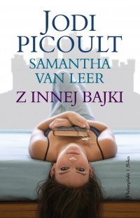 Z innej bajki - Jodi Picoult - ebook