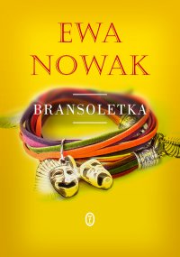 Bransoletka - Ewa Nowak - ebook