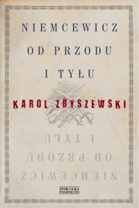 Niemcewicz od przodu i od tyłu - Karol Zbyszewski - ebook
