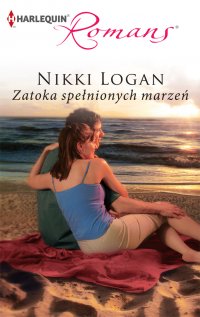 Zatoka spełnionych marzeń - Nikki Logan - ebook