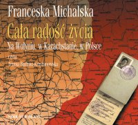 Cała radość życia - Franceska Michalska - audiobook