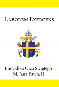 Encyklika Ojca Świętego bł. Jana Pawła II LABOREM EXERCENS - Jan Paweł II - ebook
