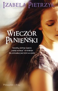 Wieczór panieński - Izabela Pietrzyk - ebook