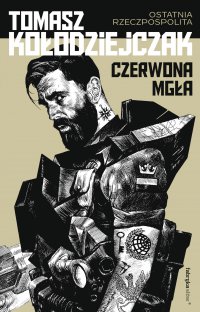 Czerwona Mgła - Tomasz Kołodziejczak - ebook